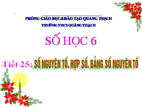 Chương I. §14. Số nguyên tố. Hợp số. Bảng số nguyên tố