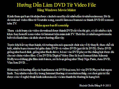 Huong dan lam DVD tu video download trong Youtube (v 1.1)