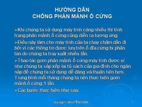 Hướng dẫn gom mảnh ổ cứng!