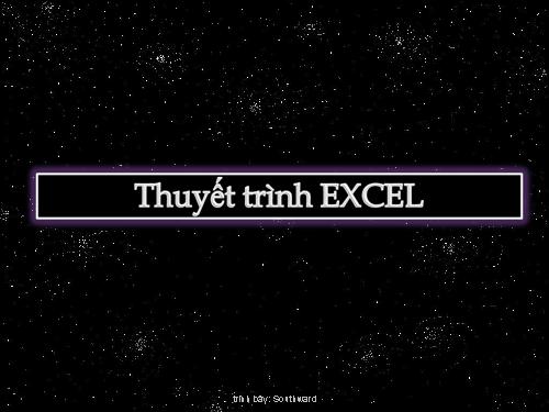 Thuyết trình Excel