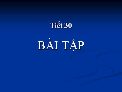 Tin 7 Tiết 30 Bài tập.rar