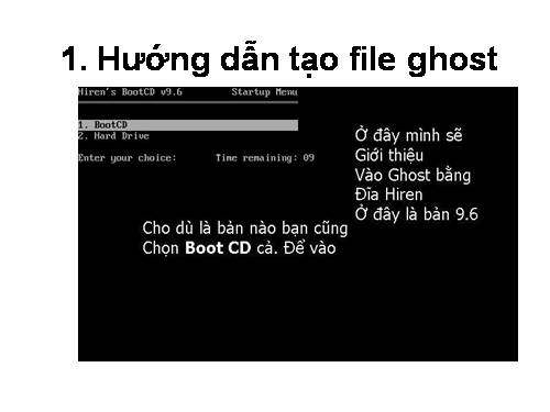 HƯỚNG DẪN CÁCH TẠO PHAI GHOST VÀ GHOST WIN BẰNG HÌNH ẢNH