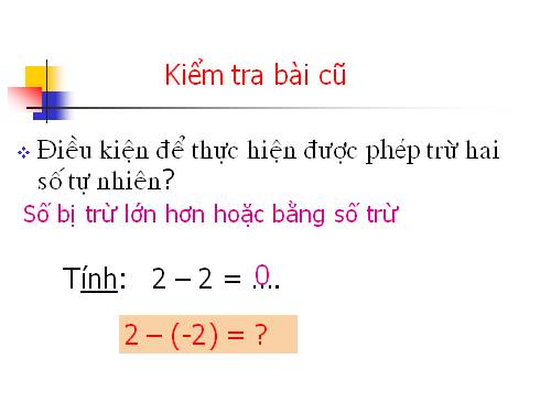 Chương II. §7. Phép trừ hai số nguyên