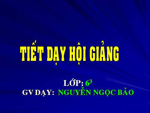 Chương I. §17. Ước chung lớn nhất