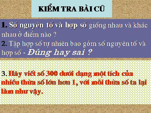 Chương I. §15. Phân tích một số ra thừa số nguyên tố