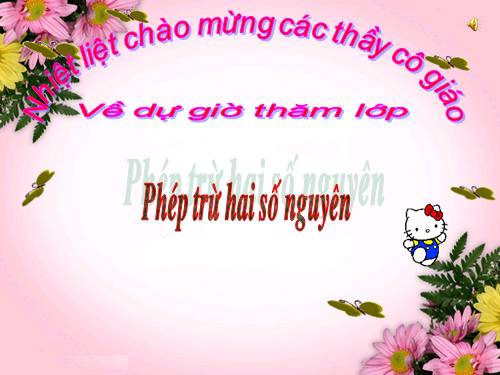 Chương II. §7. Phép trừ hai số nguyên