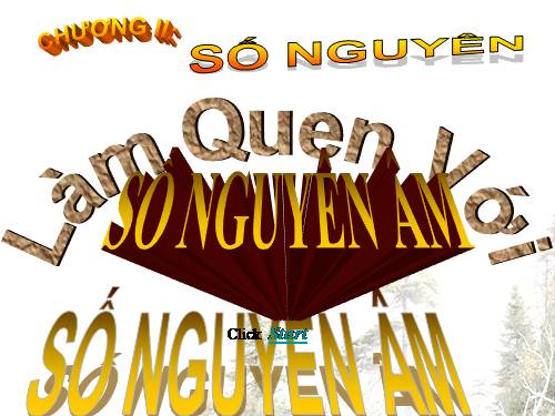 Chương II. §1. Làm quen với số nguyên âm