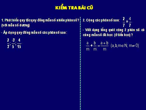 Chương III. §7. Phép cộng phân số