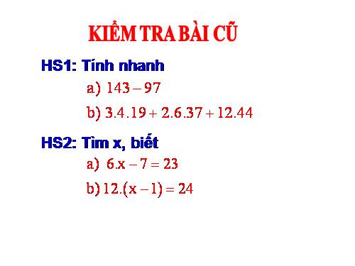 Chương I. §6. Phép trừ và phép chia