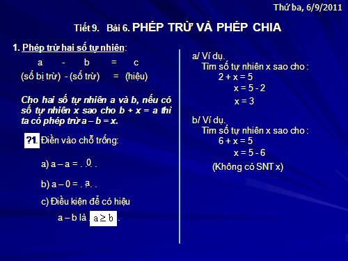 Chương I. §6. Phép trừ và phép chia