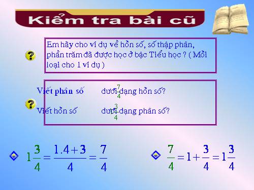 Chương III. §13. Hỗn số. Số thập phân. Phần trăm