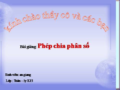 Chương III. §12. Phép chia phân số