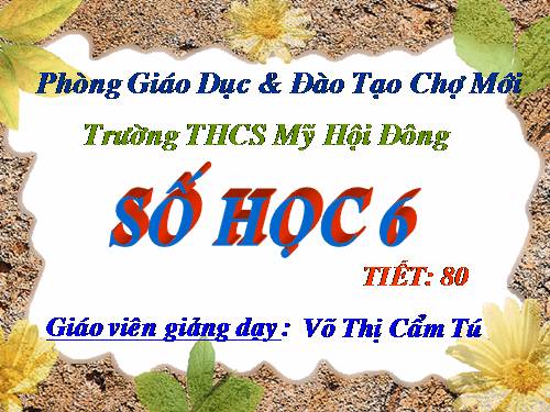 Chương III. §8. Tính chất cơ bản của phép cộng phân số