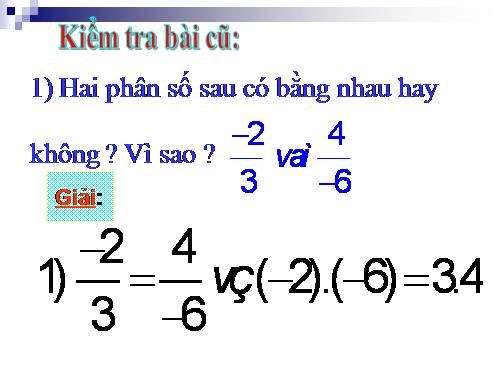 Chương III. §3. Tính chất cơ bản của phân số