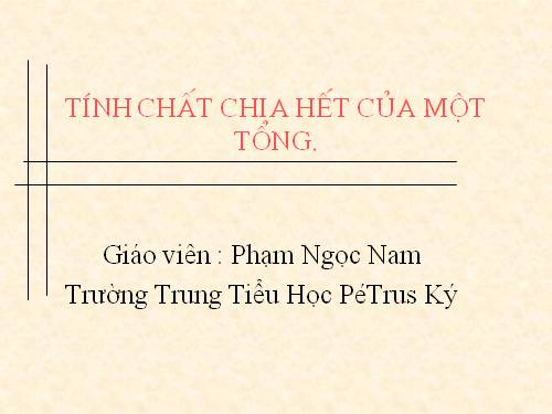 Chương I. §10. Tính chất chia hết của một tổng