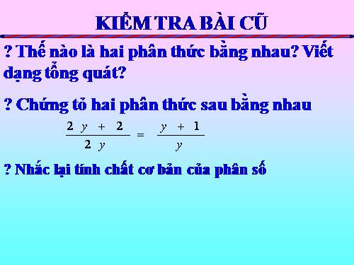 Chương III. §3. Tính chất cơ bản của phân số