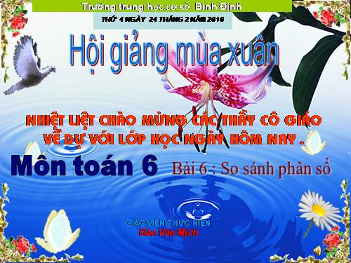 Chương III. §6. So sánh phân số