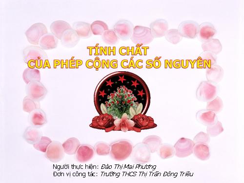 Chương II. §6. Tính chất của phép cộng các số nguyên