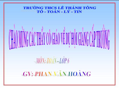 Chương I. §17. Ước chung lớn nhất