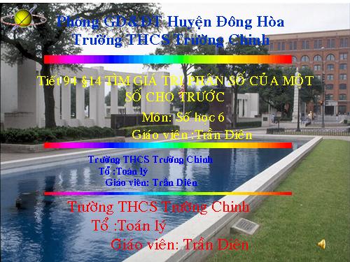 Chương III. §14. Tìm giá trị phân số của một số cho trước