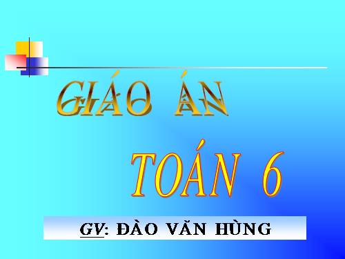 Chương I. §17. Ước chung lớn nhất