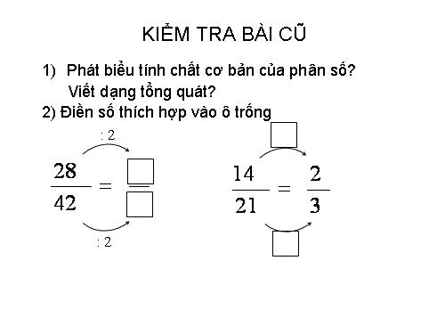 Chương III. §4. Rút gọn phân số