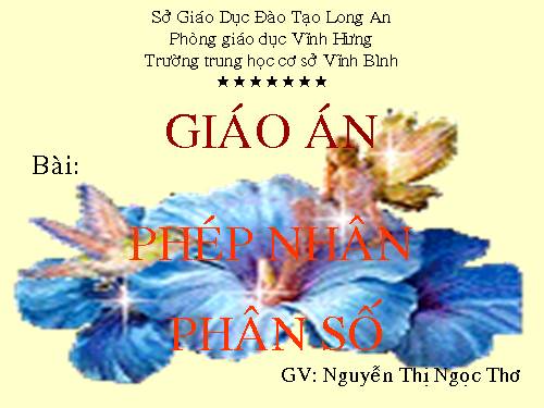 Chương III. §10. Phép nhân phân số