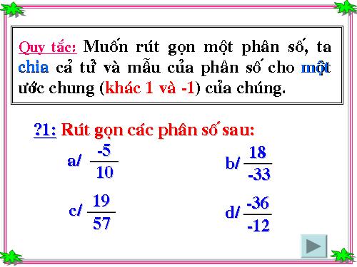 Chương III. §4. Rút gọn phân số