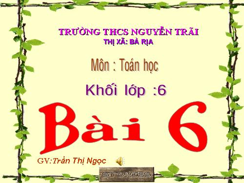 Chương II. §6. Tính chất của phép cộng các số nguyên