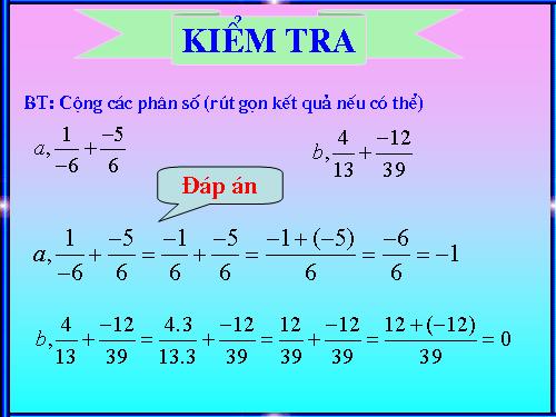 Chương III. §8. Tính chất cơ bản của phép cộng phân số