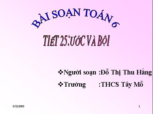 Chương I. §13. Ước và bội