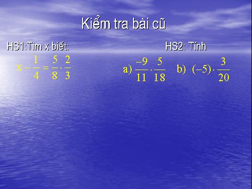 Chương III. §11. Tính chất cơ bản của phép nhân phân số