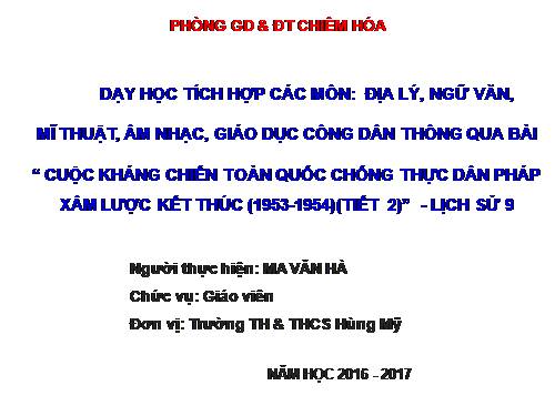 Bài 27. Cuộc kháng chiến toàn quốc chống thực dân Pháp xâm lược kết thúc (1953 - 1954)