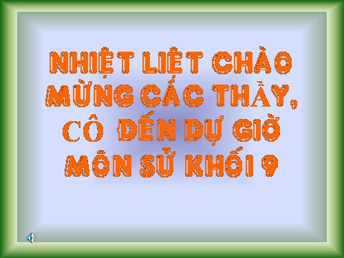 Bài 27. Cuộc kháng chiến toàn quốc chống thực dân Pháp xâm lược kết thúc (1953 - 1954)