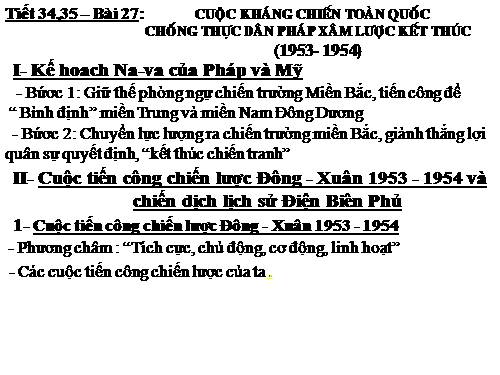 Bài 27. Cuộc kháng chiến toàn quốc chống thực dân Pháp xâm lược kết thúc (1953 - 1954)