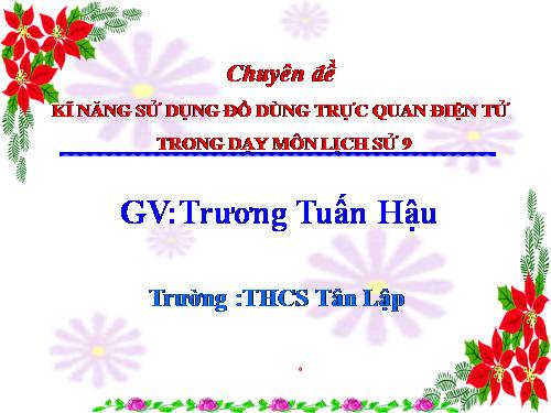 Chuyên đề: Kĩ năng sử dụng đồ dùng trực quan điện tử