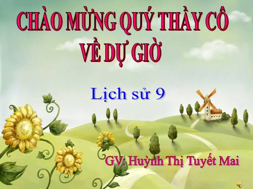 Bài 27. Cuộc kháng chiến toàn quốc chống thực dân Pháp xâm lược kết thúc (1953 - 1954)