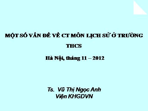 Tập huấn bài giảng lịch sử THCS