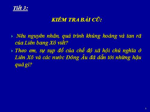 Bài 3. Quá trình phát triển của phong trào giải phóng dân tộc và sự tan rã của hệ thống thuộc địa