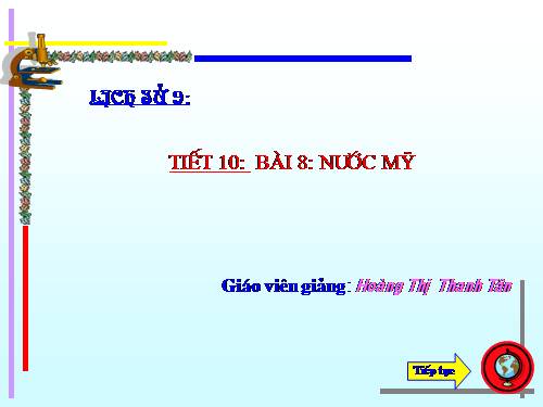 Bài 8. Nước Mĩ