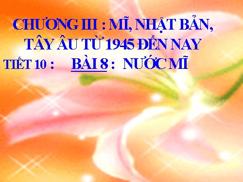 Bài 8. Nước Mĩ