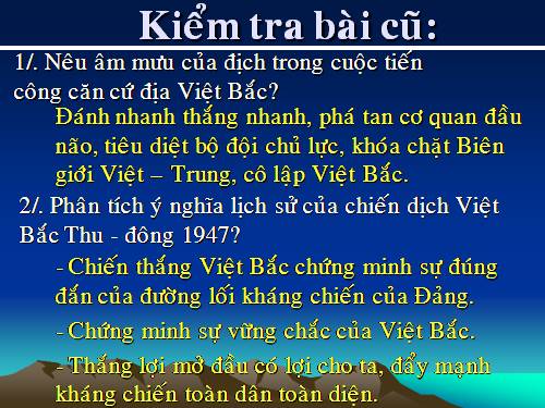 Bài 26. Bước phát triển mới của cuộc kháng chiến toàn quốc chống thực dân Pháp (1950 -1953)