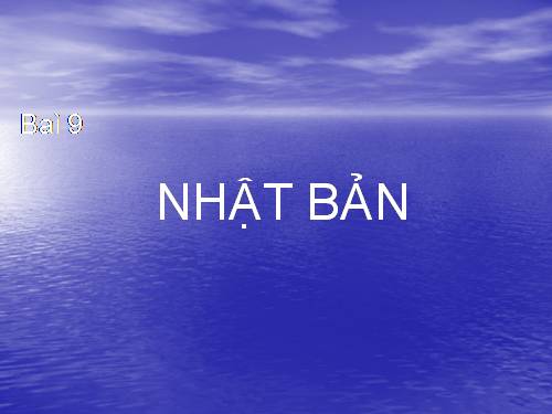 Bài 9. Nhật Bản