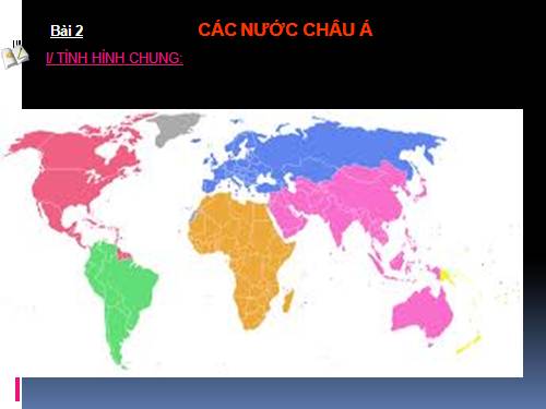 Bài 4. Các nước châu Á