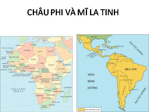 TRÒ CHƠI CHUNG SỨC - CHÂU PHI VÀ MĨ LA TINH