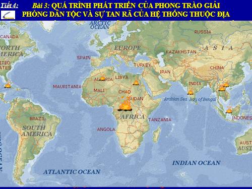 Bài 3. Quá trình phát triển của phong trào giải phóng dân tộc và sự tan rã của hệ thống thuộc địa