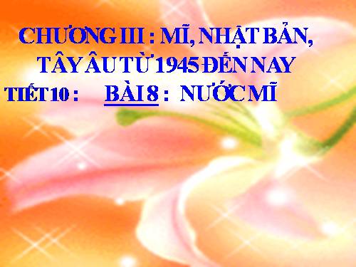 Bài 8. Nước Mĩ