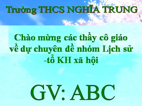 Bài 27. Cuộc kháng chiến toàn quốc chống thực dân Pháp xâm lược kết thúc (1953 - 1954)