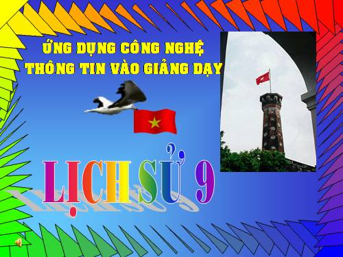 Bài 23. Tổng khởi nghĩa tháng Tám năm 1945 và sự thành lập nước Việt Nam Dân chủ Cộng hoà