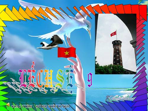 Bài 23. Tổng khởi nghĩa tháng Tám năm 1945 và sự thành lập nước Việt Nam Dân chủ Cộng hoà